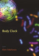 Book cover of: Body Clock. By: Eleni Sikélianòs