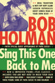 Book cover of: Sing This One Back to Me