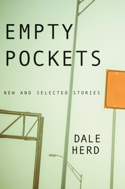 Book cover of: Empty Pockets. By: Dale Herd