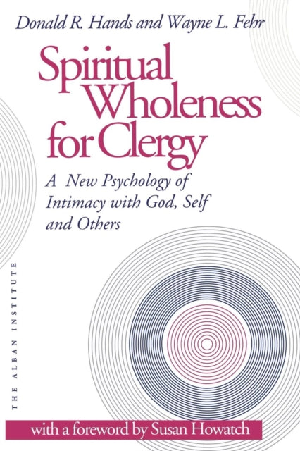 Book cover of: Spiritual Wholeness for Clergy. By: Donald R. Hands