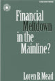 Book cover of: Financial Meltdown in the Mainline?. By: Loren B. Mead