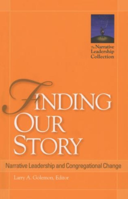 Book cover of: Finding Our Story