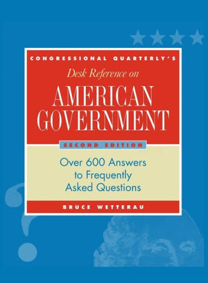 CQ's Desk Reference on American Government