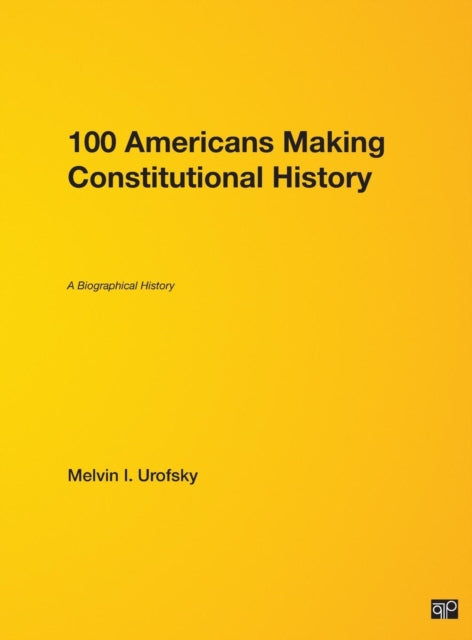 Book cover of: 100 Americans Making Constitutional History