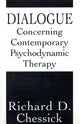 Book cover of: Dialogue Concerning Contemporary Psychodynamic Therapy