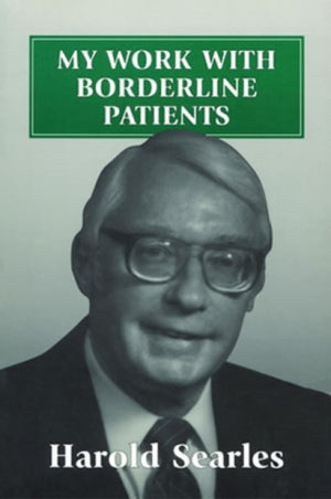 My Work With Borderline Patients
