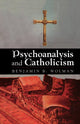 Book cover of: Psychoanalysis and Catholicism