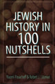 Book cover of: Jewish History in 100 Nutshells. By: Naomi E. Pasachoff