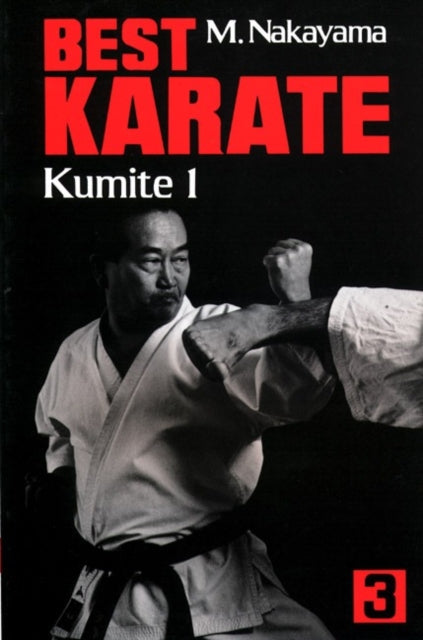 Book cover of: Best Karate, Vol.3: Kumite 1. By: Masatoshi Nakayama