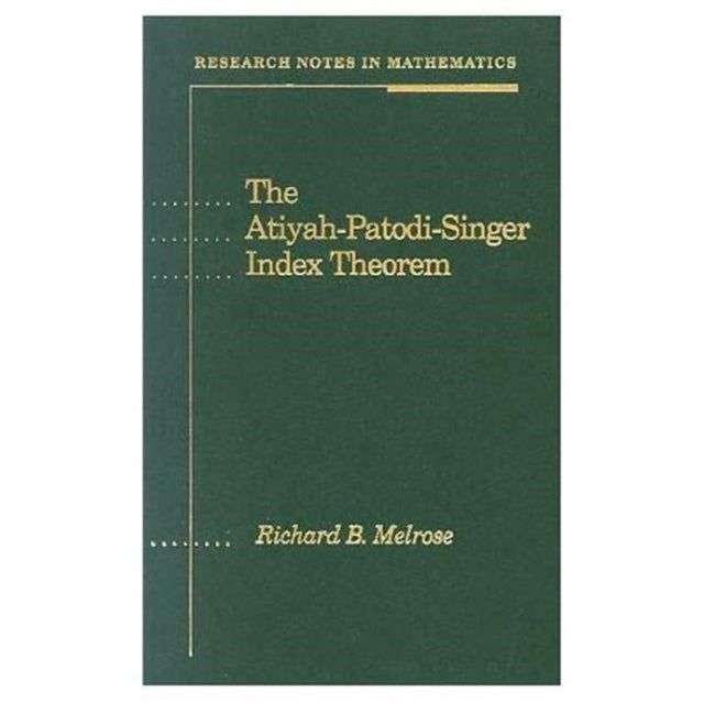 Book cover of: Atiyah-Patodi-Singer Index Theorem