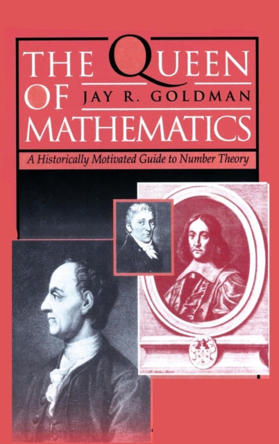 Book cover of: Queen of Mathematics. By: Jay R. Goldman