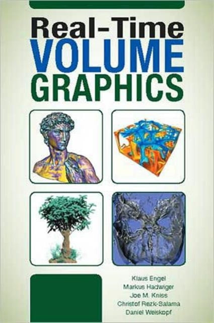 Book cover of: Real-Time Volume Graphics. By: Markus Hadwiger