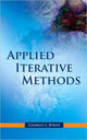 Book cover of: Applied Iterative Methods. By: C. L. Byrne, Charles L. Byrne