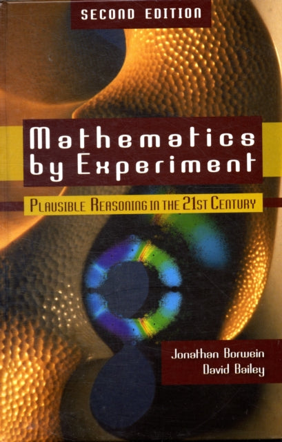 Book cover of: Mathematics by Experiment. By: Jonathan M. Borwein
