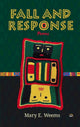 Book cover of: Fall and Response, Poems. By: Mary E. Weems