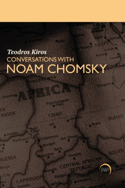 Book cover of: Teodros Kiros Conversations with Noam Chomsky