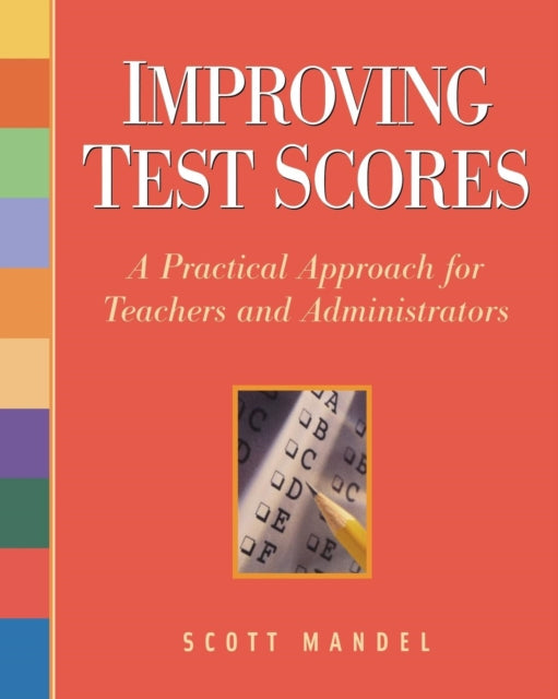 Book cover of: Improving Test Scores. By: Scott Mandel