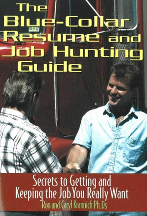 Blue Collar Resume & Job Hunting Guide