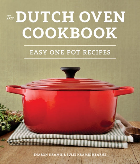 Book cover of: Dutch Oven Cookbook. By: Sharon Kramis