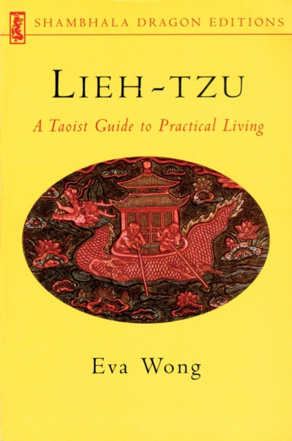 Book cover of: Lieh-tzu. By: Eva Wong
