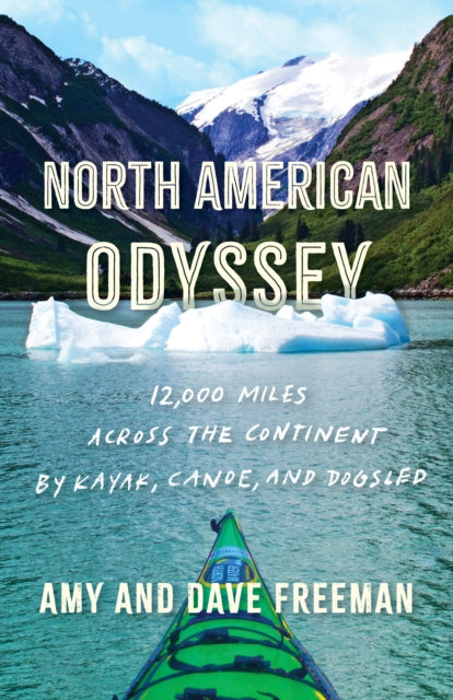 Book cover of: North American Odyssey. By: Amy Freeman
