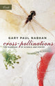 Book cover of: Cross-Pollinations