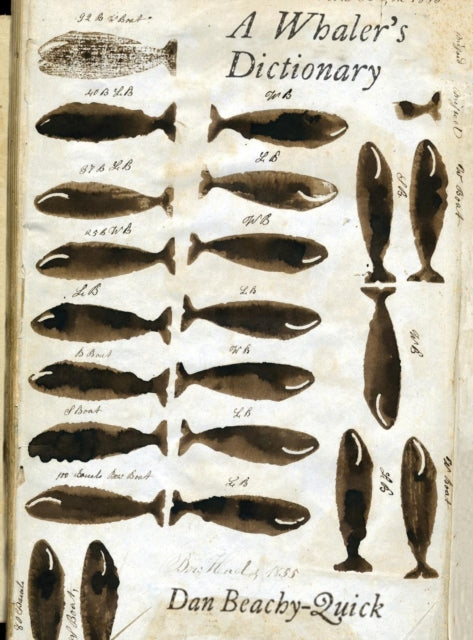 Book cover of: Whaler's Dictionary. By: Dan Beachy-Quick