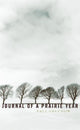 Book cover of: Journal of a Prairie Year. By: Paul Gruchow