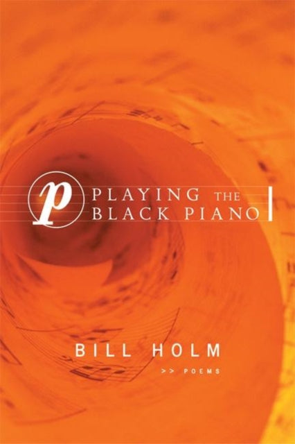 Book cover of: Playing the Black Piano