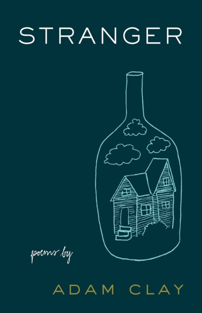 Book cover of: Stranger. By: Adam Clay
