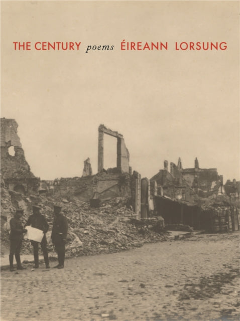 Book cover of: Century. By: Éireann Lorsung