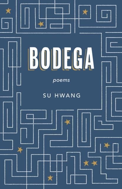 Book cover of: Bodega. By: Su Hwang