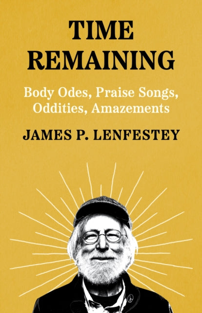 Book cover of: Time Remaining. By: James Lenfestey