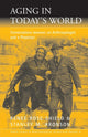 Book cover of: Aging in Today's World. By: Renee Rose Shield