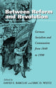 Book cover of: Between Reform and Revolution
