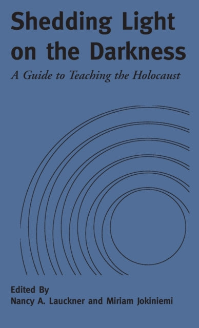 Book cover of: Shedding Light on the Darkness