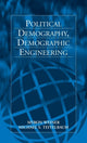 Book cover of: Political Demography, Demographic Engineering. By: Myron Weiner