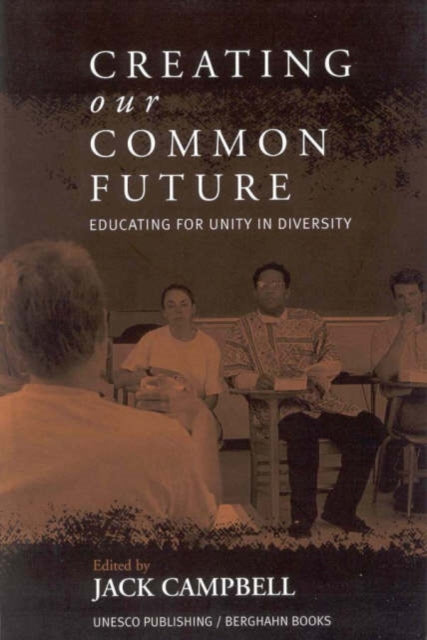 Book cover of: Creating Our Common Future. By: Jack Campbell