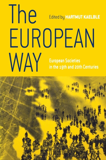 Book cover of: European Way. By: Hartmut Kaelble