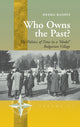 Book cover of: Who Owns the Past?. By: Deema Kaneff