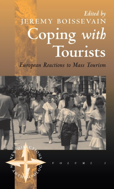 Book cover of: Coping with Tourists. By: Jeremy Boissevain