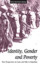 Book cover of: Identity, Gender and Poverty