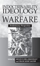 Book cover of: Indoctrinability, Ideology and Warfare