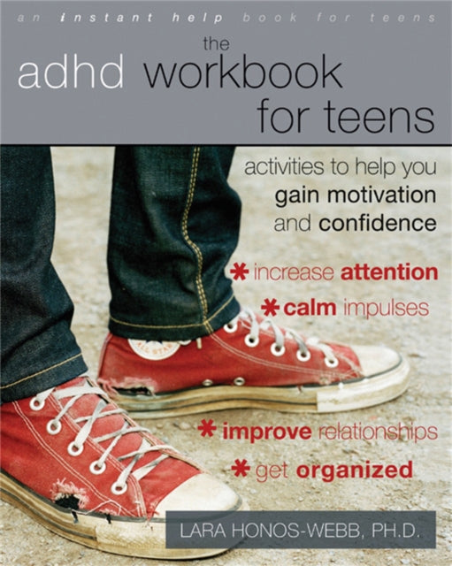 Book cover of: ADHD Workbook for Teens. By: Lara Honos-Webb