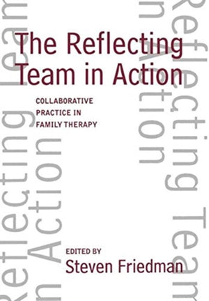 The Reflecting Team in Action