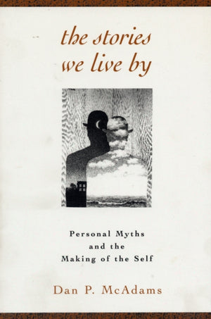 The Stories We Live By