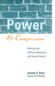 Book cover of: Power and Compassion. By: Jerome A. Price
