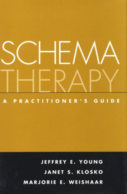 Book cover of: Schema Therapy. By: Jeffrey E. Young