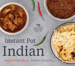 Indian Instant Pot Cookbook