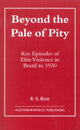 Book cover of: Beyond the Pale of Pity